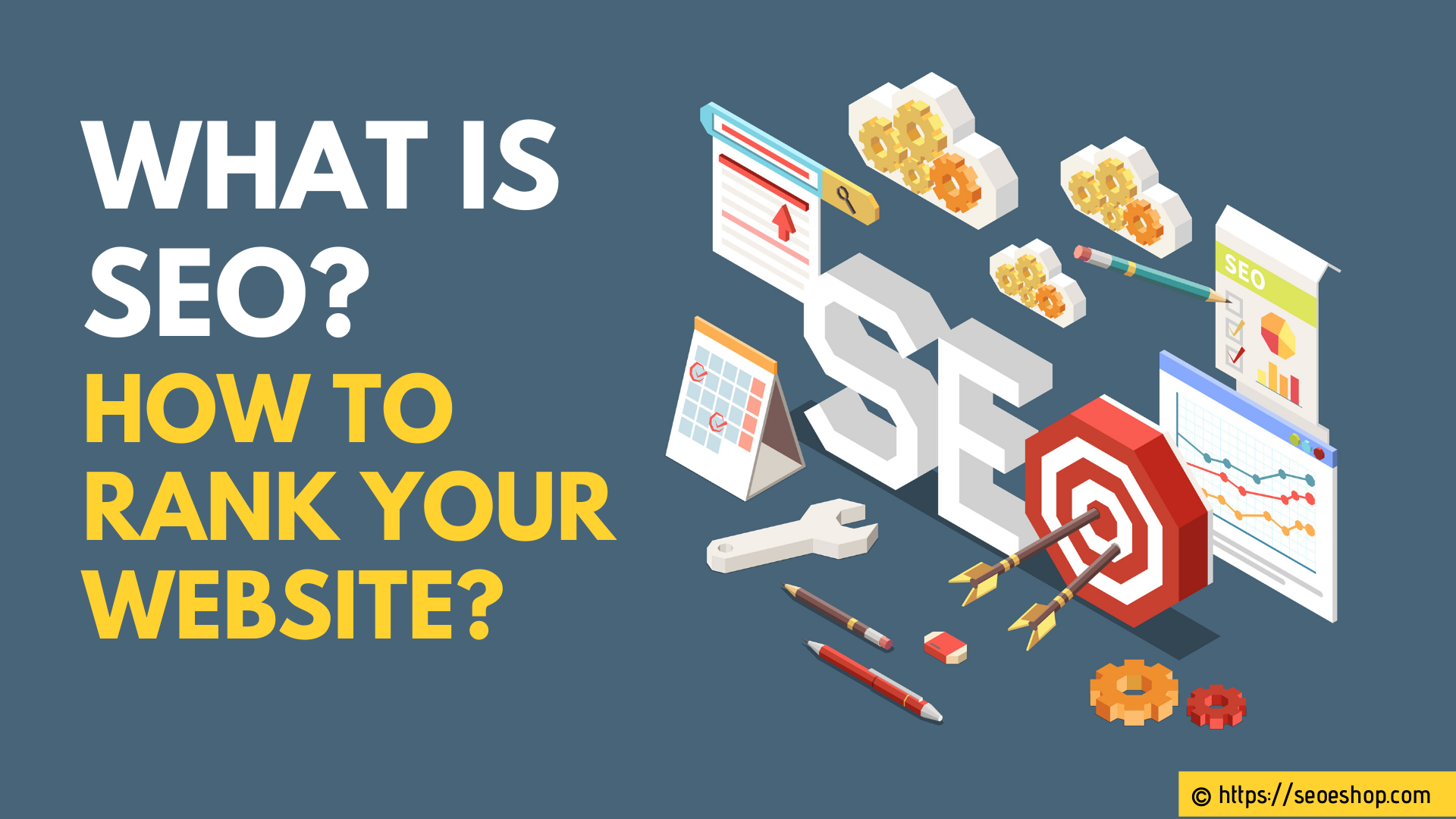 What is SEO? How To Rank Your Website?